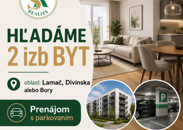 PRENÁJOM 2 IZB. BYTU S PARKOVANÍM